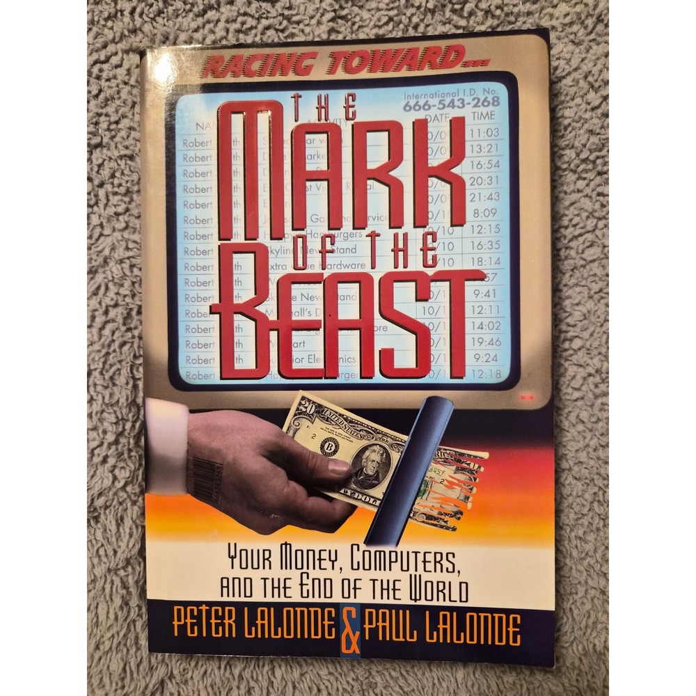 The Mark of the Beast Peter & Paul Lalonde 1994 Bible Prophecy Paperback Book